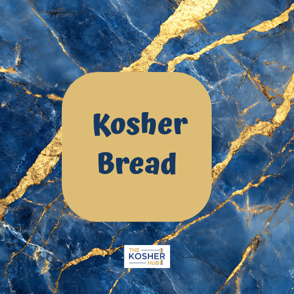 Kosher Bread The Kosher Hub