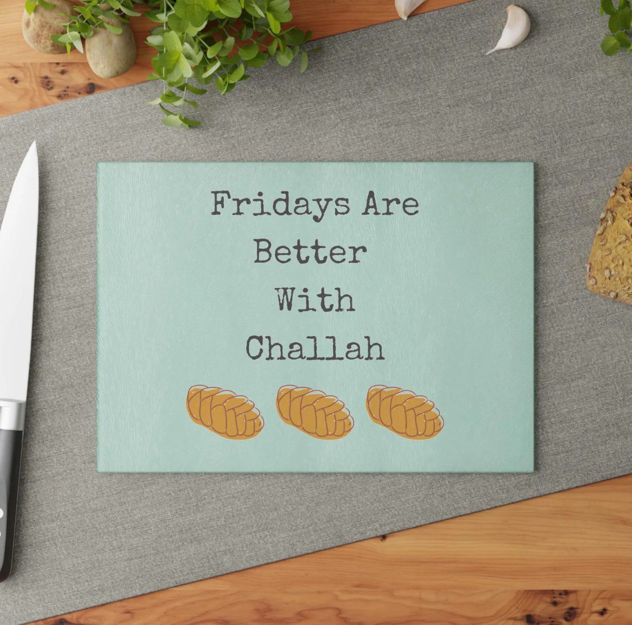 Fridays Are Better With Challah glass cutting board — Shabbat gift from The Kosher Hub Etsy shop