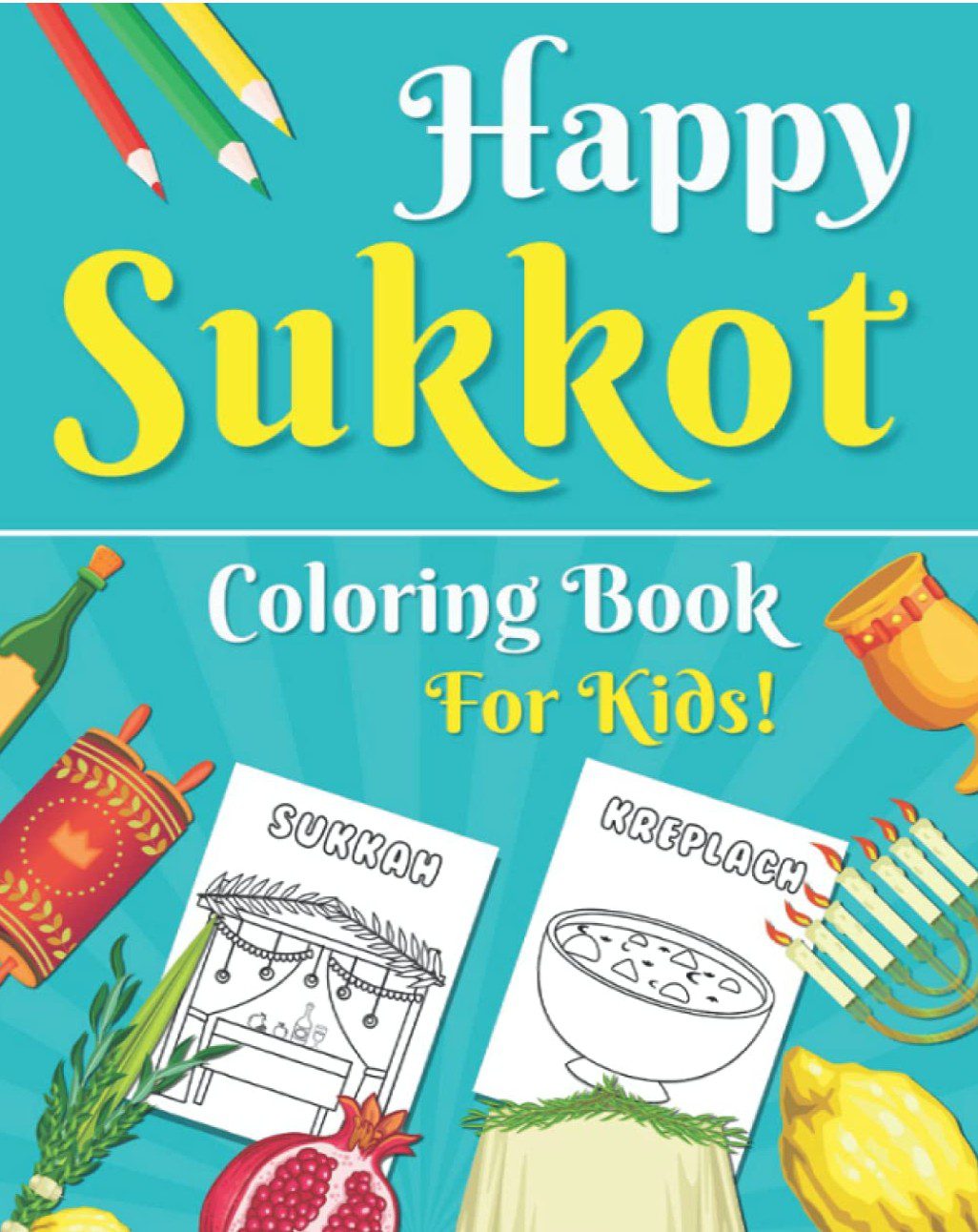 Happy Sukkot Coloring Book for Kids — kids Sukkot activity book