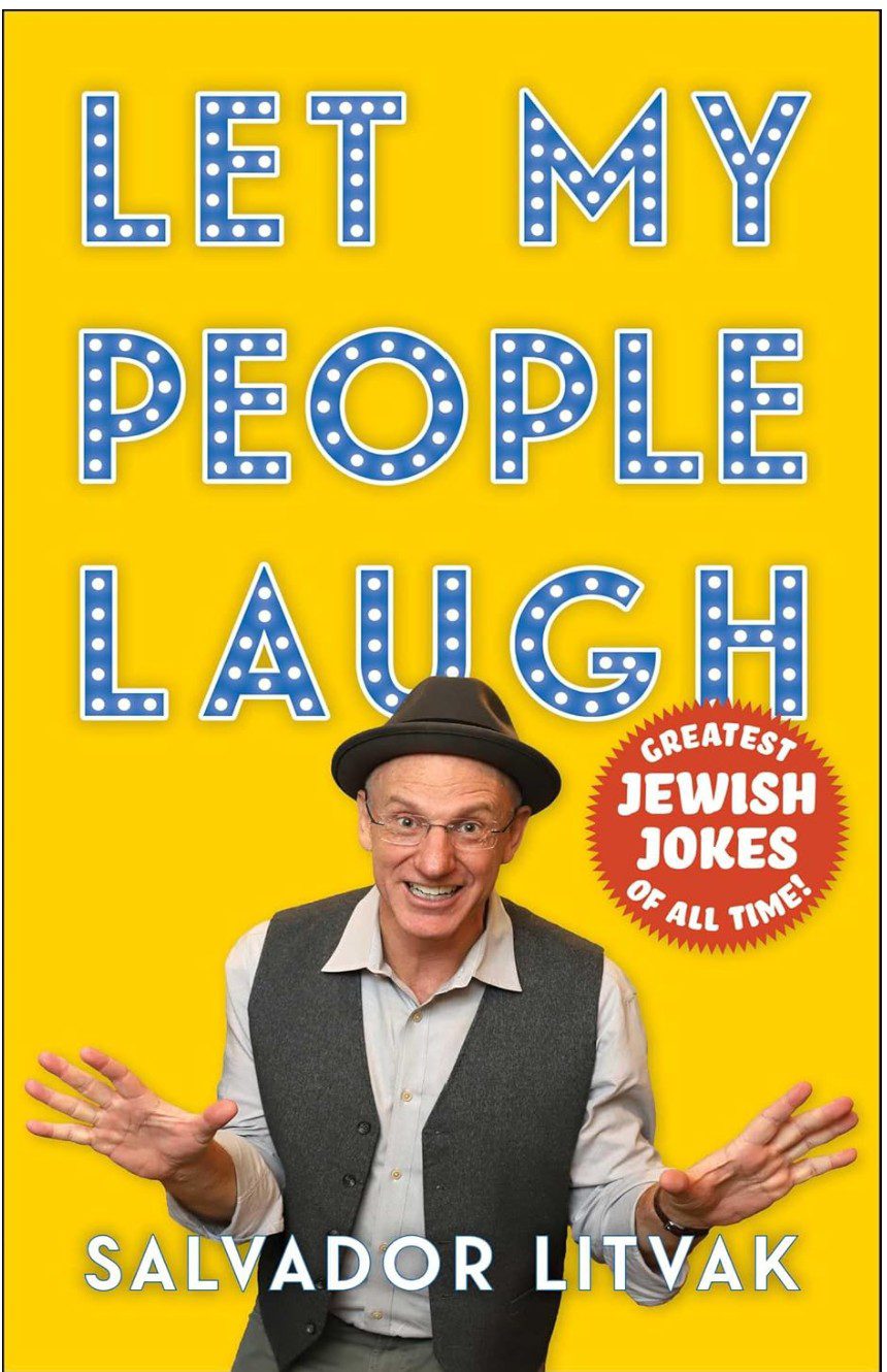 Jewish Jokes: Let My People Laugh by Salvador Litvak — Jewish humor book