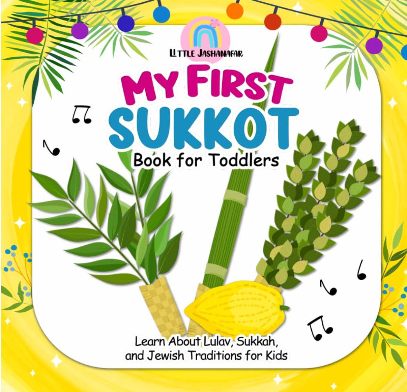 My First Sukkot Book — Sukkot reading for the whole family