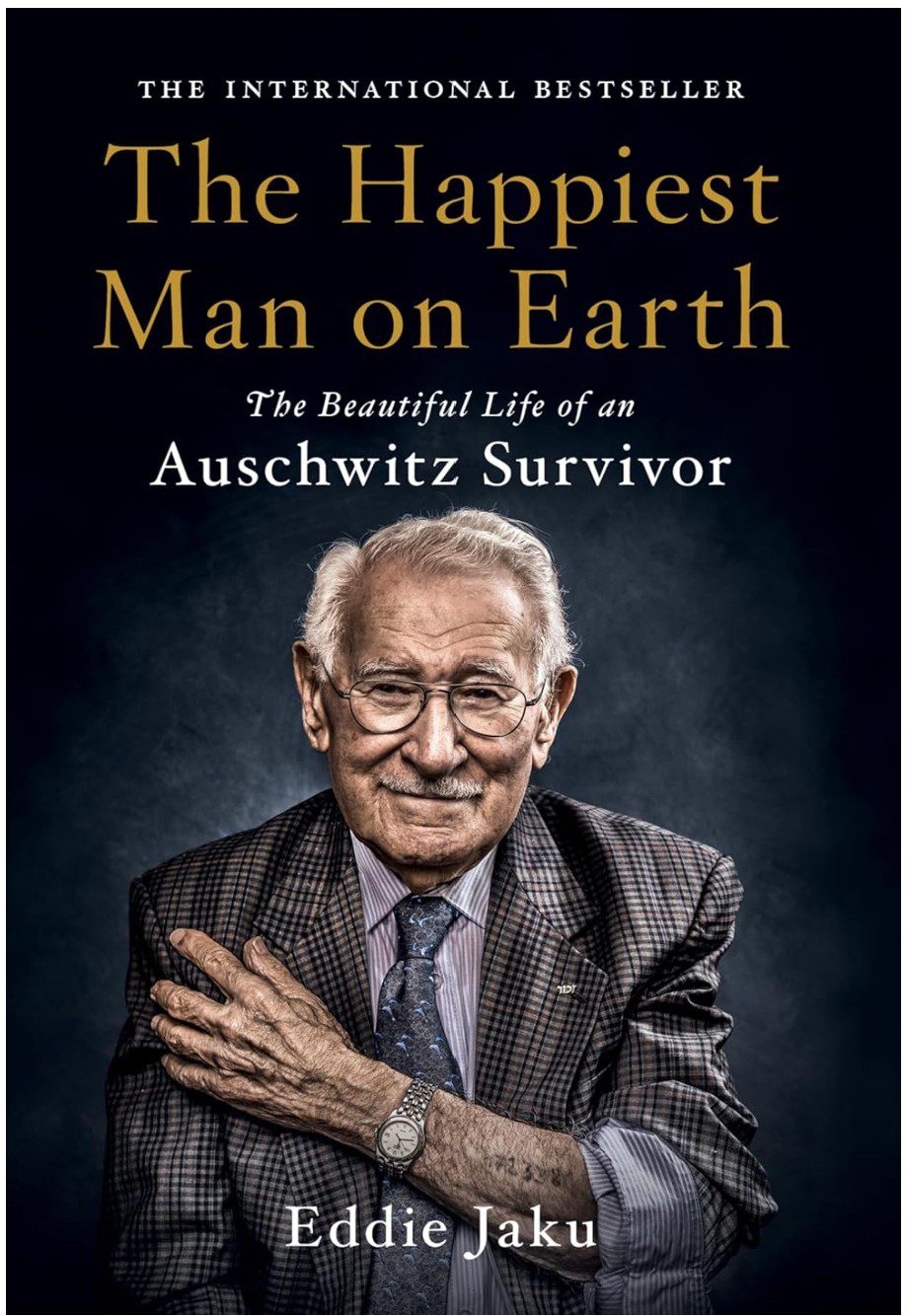 The Happiest Man on Earth by Eddie Jaku — New York Times bestseller Holocaust survivor memoir