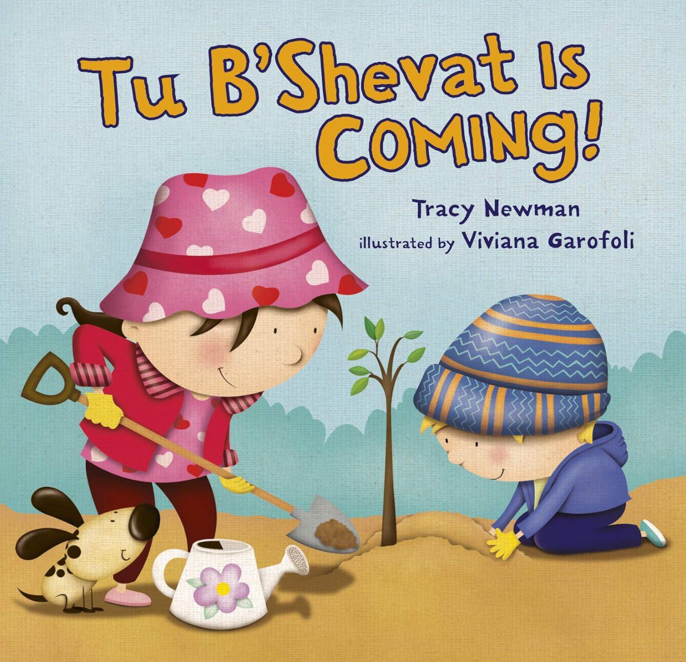 Tu Bishvat Is Coming by Tracey Newman — kids book for Tu Bishvat