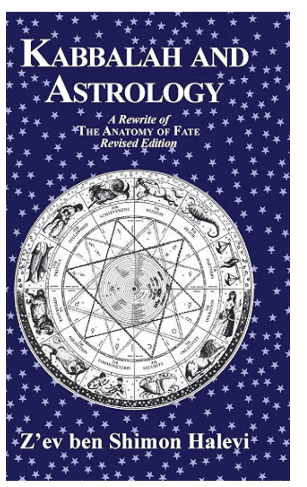Kabbalah and Astrology by Z'ev Ben Shimon Halevi — kosher astrology book