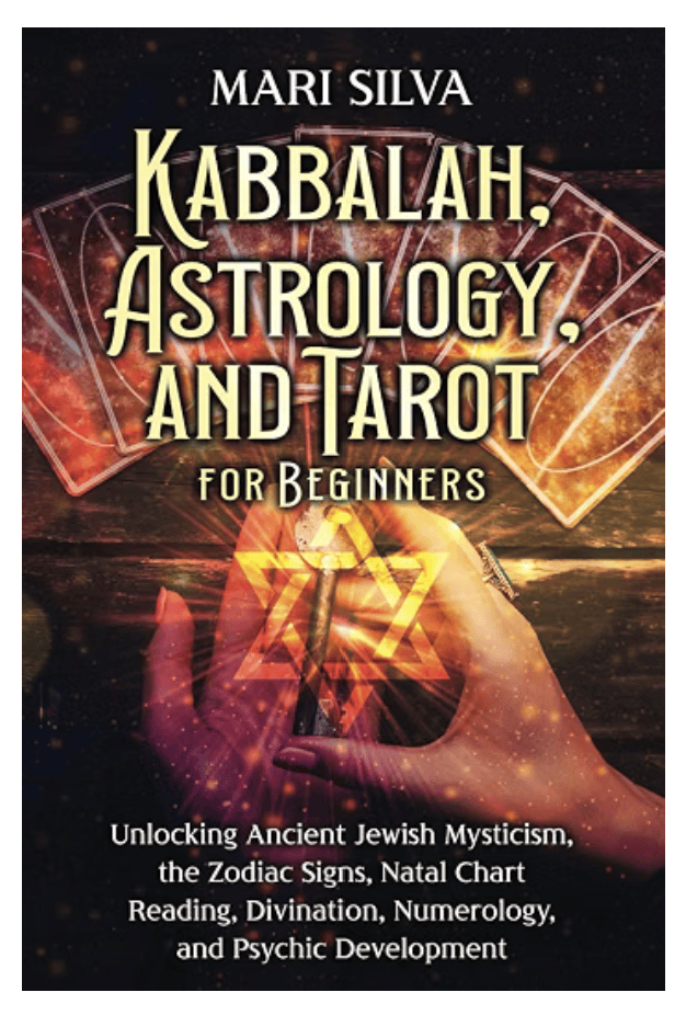 [CONFIRM EXACT TITLE] Kabbalah, Astrology, and Tarot for Beginners by Mari Silva — kosher astrology book
