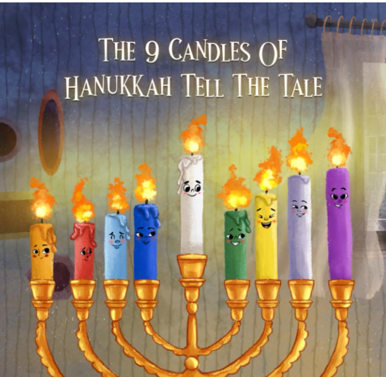 The 9 Candles of Hanukkah Tell the Tale — children's Hanukkah book