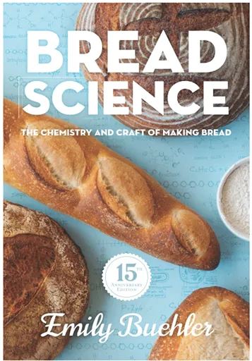 Bread Science: The Chemistry and Craft of Making Bread — bread baking book on Amazon
