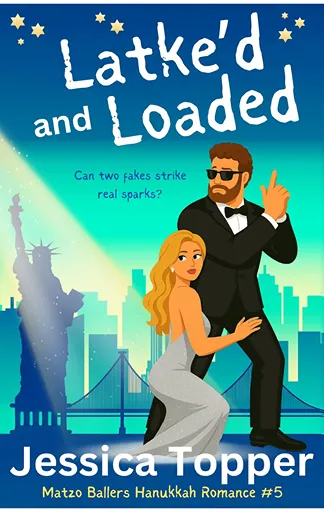 Latke’d and Loaded by Jessica Topper — Hanukkah romance book